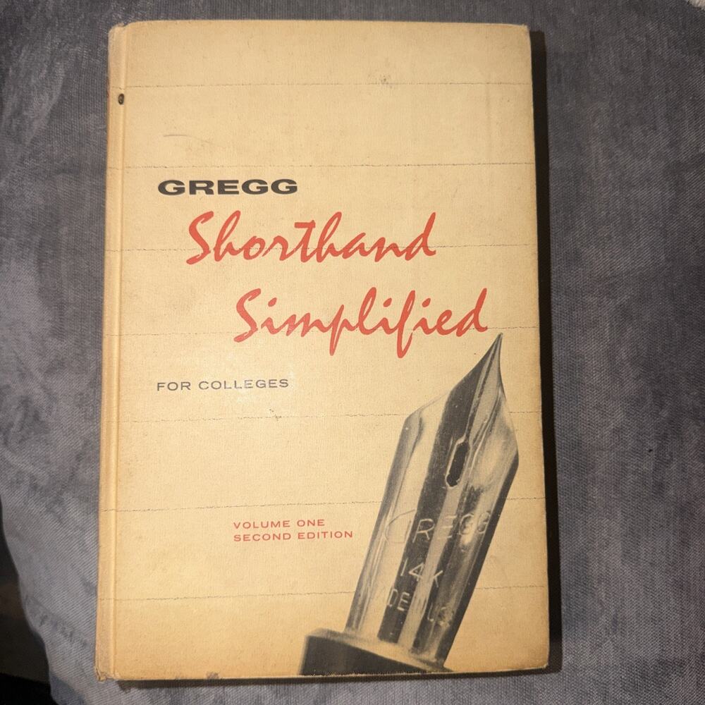 Gregg Shorthand Simplified for Colleges Vol 1 2nd Edition 1958 HC